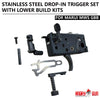 MWS STAINLESS STEEL DROP-IN TRIGGER SET WITH LOWER BUILD KITS