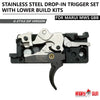 MWS STAINLESS STEEL DROP-IN TRIGGER SET WITH LOWER BUILD KITS